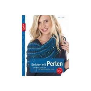  Stricken mit Perlen (9783772466953) Lydia Klös Books