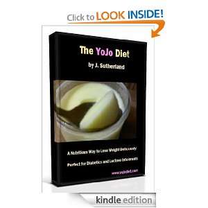 The YoJo Diet: J. Sutherland:  Kindle Store