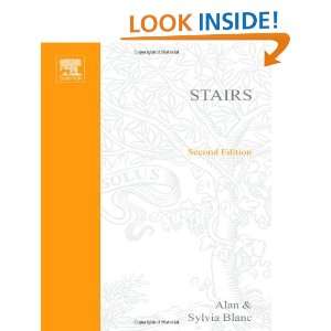  Stairs, Second Edition (9780750648462) Sylvia Blanc, Alan 