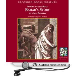  Rahabs Story (Audible Audio Edition) Ann Burton, Mia 