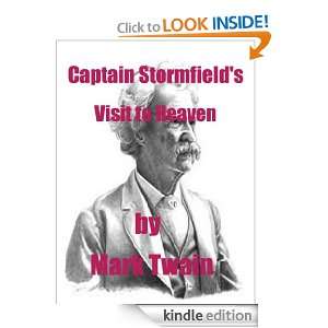 Captain Stormfields Visit to Heaven ( Annotated ) Mark Twain  