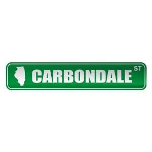   CARBONDALE ST  STREET SIGN USA CITY ILLINOIS: Home 
