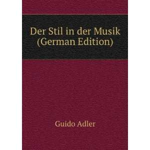  Der Stil in der Musik (German Edition) (9785874386160 