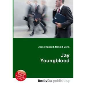  Jay Youngblood Ronald Cohn Jesse Russell Books