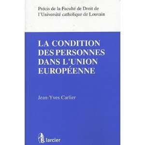   dans lunion européenne (9782804424565): Jean Yves Carlier: Books