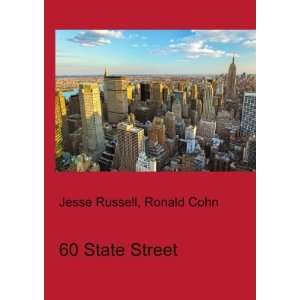  60 State Street Ronald Cohn Jesse Russell Books