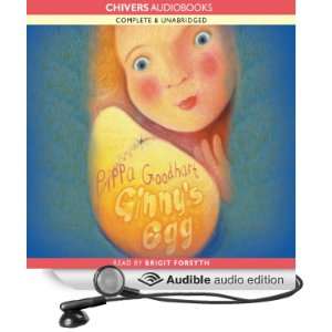   Egg (Audible Audio Edition) Pippa Goodhart, Brigit Forsyth Books