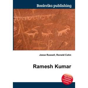  Ramesh Kumar Ronald Cohn Jesse Russell Books