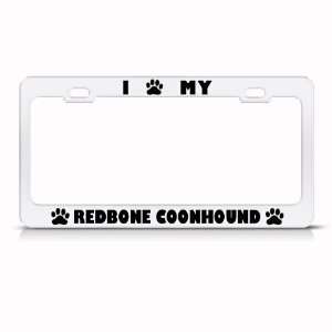  Redbone Coonhound Dog White Metal license plate frame Tag 