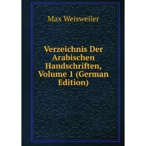   Handschriften, Volume 1 (German Edition) Max Weisweiler Books