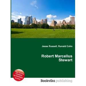  Robert Marcellus Stewart Ronald Cohn Jesse Russell Books