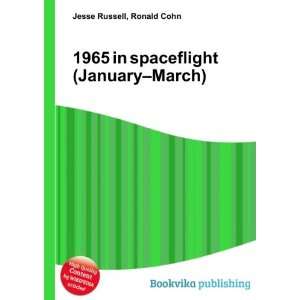  1965 in spaceflight (January March) Ronald Cohn Jesse 