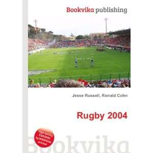  Rugby 2004 Ronald Cohn Jesse Russell Books