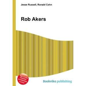  Rob Akers Ronald Cohn Jesse Russell Books