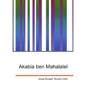 Akabia ben Mahalalel Ronald Cohn Jesse Russell  Books
