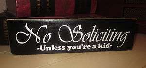 NO SOLICITING Wood Sign, Classy, Hang By Front Door or Office Desk 
