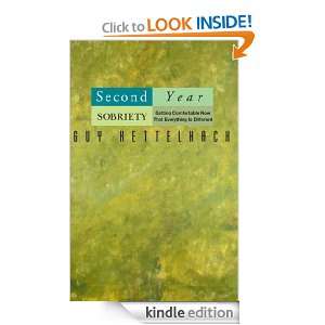 Second Year Sobriety Guy Kettelhack  Kindle Store