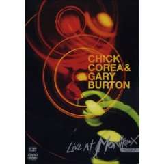 Corea, Chick & Gary Burton   Live at Montreux 1997 DVD  