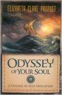 Odyssey of Your Soul A Voyage Elizabeth Clare Prophet