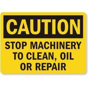   To Clean, Oil Or Repair Plastic Sign, 14 x 10 Office Products