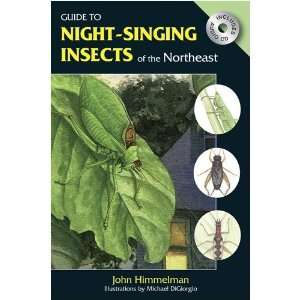  Guide to Night Singing Insects of the Northeast [Paperback 