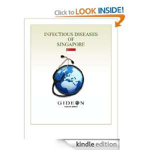 Infectious Diseases of Singapore 2010 edition Inc. GIDEON Informatics 