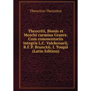   , Graece & Latine (Latin Edition) Theocritus  Books