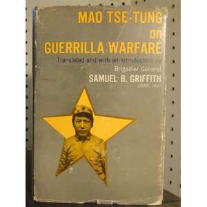  Mao Tse Tung on Guerilla Warfare Samuel Griffith Books