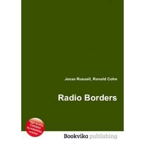  Radio Borders Ronald Cohn Jesse Russell Books