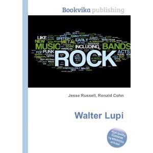  Walter Lupi Ronald Cohn Jesse Russell Books