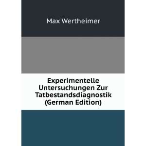   Zur Tatbestandsdiagnostik (German Edition) Max Wertheimer Books