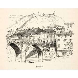 1876 Wood Engraving Varallo Sesia Italy Italian Bridge Piedmont Varade 