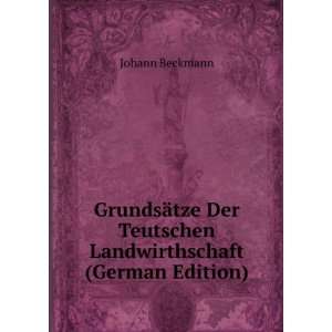   Der Teutschen Landwirthschaft (German Edition) Johann Beckmann Books