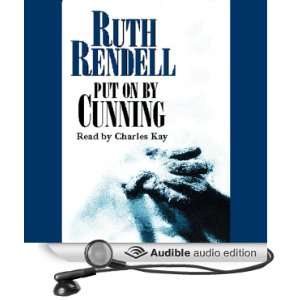 Put on by Cunning (Audible Audio Edition) Ruth Rendell 