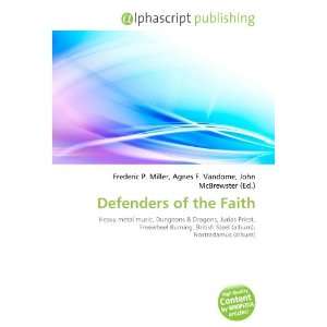  Defenders of the Faith (9786134149914) Books