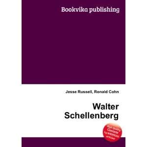  Walter Schellenberg Ronald Cohn Jesse Russell Books