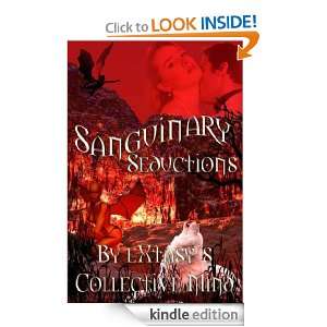 Sanguinary Seductions: Extasys Collective Mind:  Kindle 