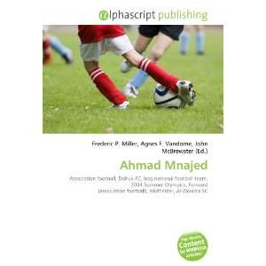 Ahmad Mnajed (9786134281225): Books