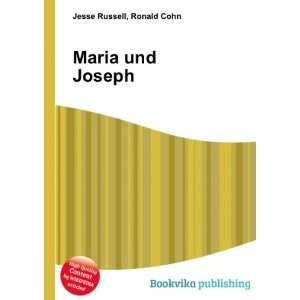  Maria und Joseph: Ronald Cohn Jesse Russell: Books