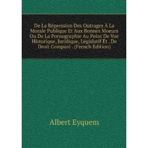  Et . De Droit ComparÃ© . (French Edition) Albert Eyquem Books