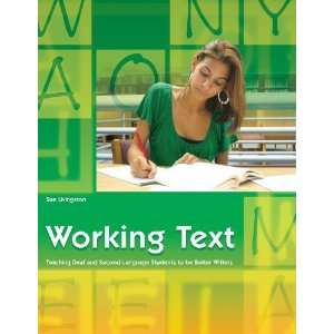  Working Text Teaching Deaf and Second Language Students 