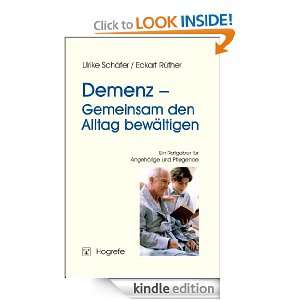 Demenz; Gemeinsam den Alltag bewältigen (German Edition) Ulrike 