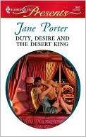 Duty, Desire and the Desert King (Harlequin Presents #2880)