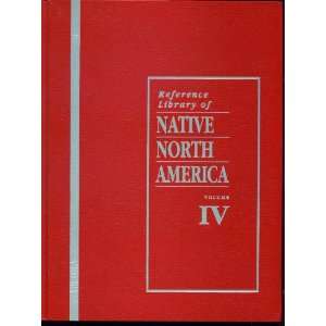Reference Library of Native North America Duane Champagne