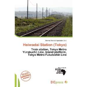  Heiwadai Station (Tokyo) (9786138417354) Dismas Reinald 