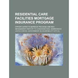 Residential care facilities mortgage insurance program 