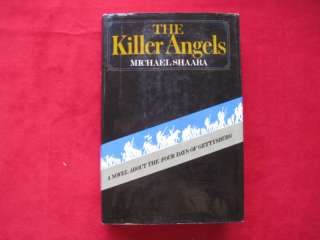 The Killer Angels SIGNED BY MICHAEL SHAARA  
