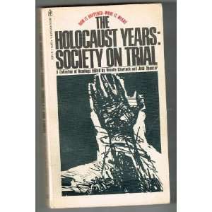  The Holocaust Years    Society on Trial Books
