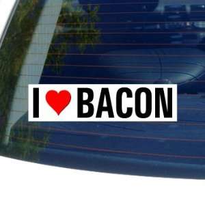  I Love Heart BACON   Window Bumper Sticker: Automotive