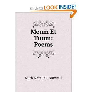  Meum Et Tuum Poems Ruth Natalie Cromwell Books